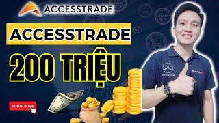 KIẾM TIỀN ONLINE 2024 | Cách Kiếm 200TR với Affiliate Marketing trên ACCESSTRADE từ A-Z