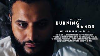 Burning Hands || London Drama || Episode 1