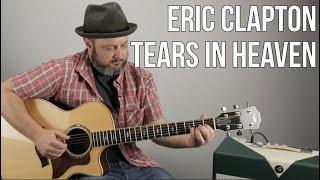How to Play "Tears In Heaven" on Guitar - Eric Clapton, Acoustic Fingerstyle