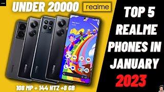 BEST 5 REALME PHONES UNDER 20000 IN JANUARY 2023