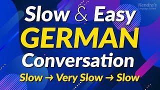 Slow & Easy! Practice Basic German Phrases to Improve your Conversation