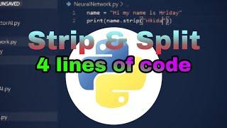 How to use the Split and Strip Method In Python