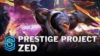 Prestige PROJECT: Zed Skin Spotlight - League of Legends