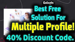 GoLogin multiaccounting tool antidetect browser for android gologin discount code gologin tutorial b