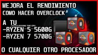 ¿SE PUEDE HACER OVERCLOCK A RYZEN SERIE G? - COMO HACERLO