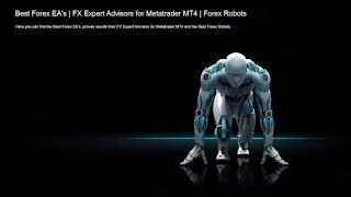 Top 30 Ranking - Best Forex EA’s - Expert Advisors - FX Robots For Metatrader 4/5 And cTrader