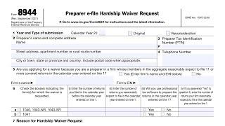 IRS Form 8944 walkthrough (Tax Preparer IRS eFile Hardship Waiver Request)