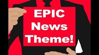 Epic Suspenseful News Theme Music - Royalty Free Download