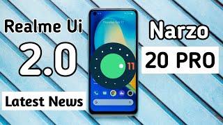 Realme Narzo 20 Pro Get the Realme Ui 2.0 & Android 11 Realme Narzo 20 Pro New Update Realme Ui 2.0