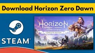 Horizon Zero Dawn PC Download | Horizon Zero Dawn PC | How To Download Horizon Zero Dawn In PC