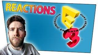 Reactions E3 2015