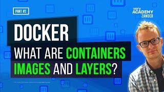 What is a Docker Container, Image and Layer?
