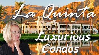 La Quinta Premier Luxury Condos