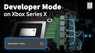 Activating DEVELOPER MODE on Xbox Series X!