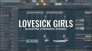 BLACKPINK - Lovesick Girls | FL Studio Remake