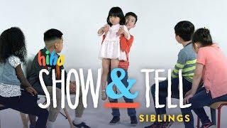 Siblings | Show and Tell | HiHo Kids