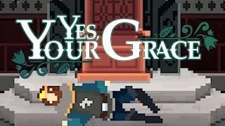 Yes Your Grace: A Violent End for Medieval Monarchy