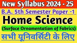 Live class - New Syllabus 2024 - Home science Paper 1 BA 5th semester Based on NEP 2020 |