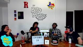 The Bro Monroe Show Ep. 54 For Kobe, Tobe & Jimmer