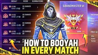 How To Get Booyah In Every Match  | Solo Rank Push Tips And Tricks