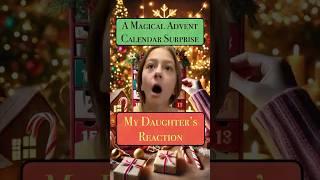 Advent Calendar Surprise: Daughter's Priceless Reaction