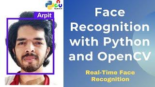 Face Recognition with OpenCV with Python | Part 3
