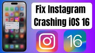 How To Fix instagram Keeps Crashing After iOS 16 Update iPhone/iPad