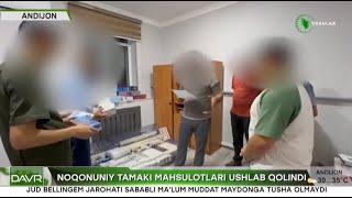 Yangi davr | Noqonuniy tamaki mahsulotlari ushlab qolindi [24.08.2024]