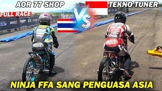 FFA 2T 402M ! Pertarungan Drag Bike Indonesia VS Thailand - Tekno Tuner VS Aor 77 IPR | Battle Timer