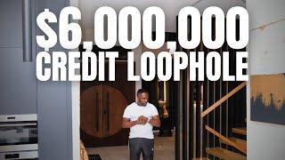 I Made $6,000,000 Using This SECRET Credit Loophole!