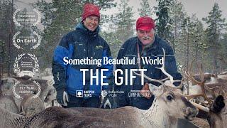 The Gift | A Portrait of Sámi Reindeer Herders Leif and Daniel