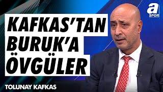 Tolunay Kafkas: "Okan Buruk, Oyuncu Grubunu Çok İyi Yönetiyor / A Spor / Spor Ajnası / 13.11.2024