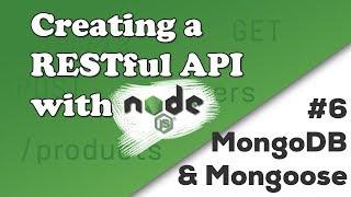 MongoDB and Mongoose | Creating a REST API with Node.js
