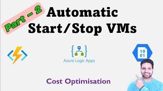 Start/Stop VMs during off hours - V2 | Step by Step Deployment | Part 2