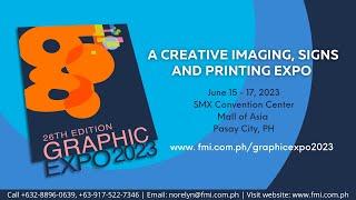 The 26th Graphic Expo PH 2023 Highlights