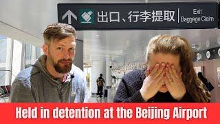 Watch this before using a transit visa in China | Held in custody at the Beijing Airport!