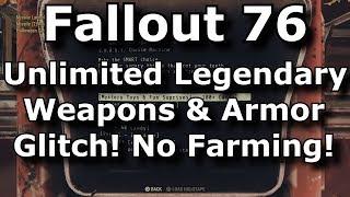 Fallout 76 Unlimited Legendary Weapons & Armor Glitch! No Farming! Candy Duplication Glitch!