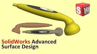 SolidWorks Advanced Surface Design