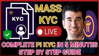 Pi Network News Update: Pi Mass KYC Now Open - How to Complete Pi KYC in 5 Minutes|Pi Mainnet Launch