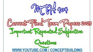 MTH404 vu Current Past Paper Important Repeated Questions