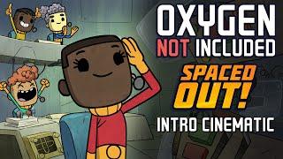Oxygen Not Included: Spaced Out DLC - Intro Cinematic [Animated Short]