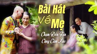 Ca Khúc Về Mẹ CHẠM ĐẾN TẬN CÙNG CẢM XÚC - Bài Hát Về Mẹ Hay Nhất Của Phú Lê