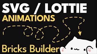 Lottie Element, SVG Animation with WordPress Bricks Builder, EASY !