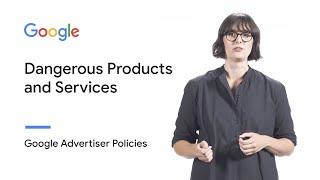 Dangerous Products or Services | Google Advertiser Policies