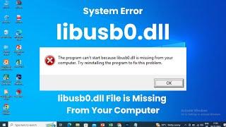 How To Fix libusb0.dll Error? #libusb0dll #error #errors #dll #dlldownload #windows #system