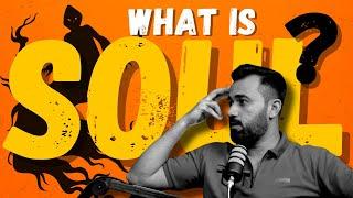 You NEVER heard THIS about SOUL!! (RUH) : روح کی حقیقت ؟
