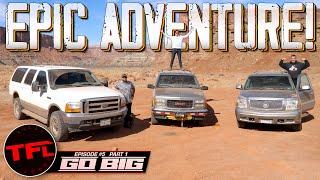 Go Time - Clapped Out Excursion vs Suburban vs Escalade Overland Torture Fest Part 1!