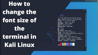 How to change the font size of terminal in Kali Linux | #Infosys_Force