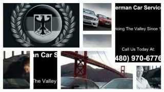 Auto Repair Scottsdale AZ | Mercedes Service | German Car Service 480-970-6776