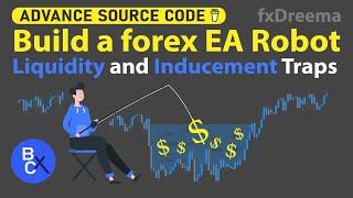 Build a forex EA Robot - Smart Money Concept & ICT (Liquidity and Inducement Traps) by fxDreema